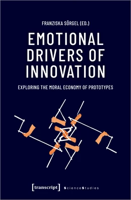 Abbildung von Sörgel | Emotional Drivers of Innovation | 1. Auflage | 2024 | beck-shop.de