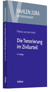 Abbildung von van den Hövel | Die Tenorierung im Zivilurteil - Darstellung anhand praktischer Beispielsfälle | 9. Auflage | 2024 | beck-shop.de
