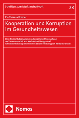 Abbildung von Kremer | Kooperation und Korruption im Gesundheitswesen | 1. Auflage | 2024 | 28 | beck-shop.de