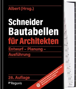 Abbildung von Albert (Hrsg.) | Schneider - Bautabellen für Architekten | 26. Auflage | 2024 | beck-shop.de