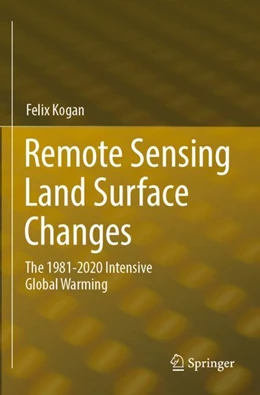 Abbildung von Kogan | Remote Sensing Land Surface Changes | 1. Auflage | 2024 | beck-shop.de