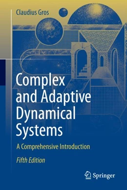 Abbildung von Gros | Complex and Adaptive Dynamical Systems | 5. Auflage | 2024 | beck-shop.de