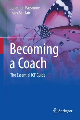 Abbildung von Passmore / Sinclair | Becoming a Coach | 2. Auflage | 2024 | beck-shop.de