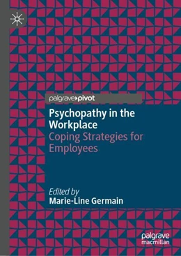 Abbildung von Germain | Psychopathy in the Workplace | 1. Auflage | 2024 | beck-shop.de