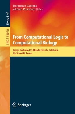 Abbildung von Cantone / Pulvirenti | From Computational Logic to Computational Biology | 1. Auflage | 2024 | 14070 | beck-shop.de