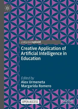 Abbildung von Urmeneta / Romero | Creative Applications of Artificial Intelligence in Education | 1. Auflage | 2024 | beck-shop.de