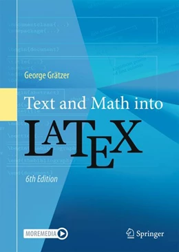 Abbildung von Gratzer | Text and Math Into LaTeX | 6. Auflage | 2024 | beck-shop.de