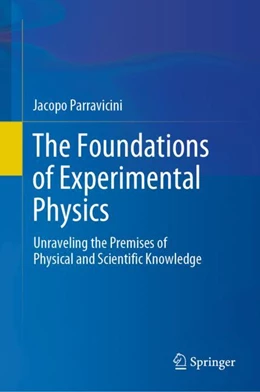 Abbildung von Parravicini | The Foundations of Experimental Physics | 1. Auflage | 2024 | beck-shop.de