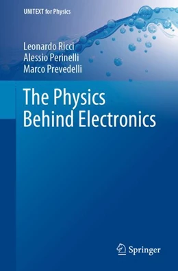 Abbildung von Ricci / Perinelli | The Physics Behind Electronics | 1. Auflage | 2024 | beck-shop.de