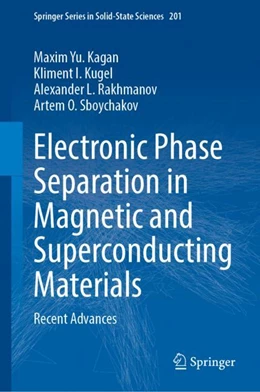 Abbildung von Yu. Kagan / I. Kugel | Electronic Phase Separation in Magnetic and Superconducting Materials | 1. Auflage | 2024 | 201 | beck-shop.de
