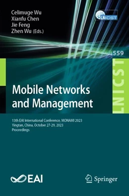 Abbildung von Wu / Chen | Mobile Networks and Management | 1. Auflage | 2024 | 559 | beck-shop.de