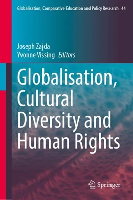 Abbildung von Zajda / Vissing | Globalisation, Cultural Diversity and Human Rights | 1. Auflage | 2024 | 44 | beck-shop.de
