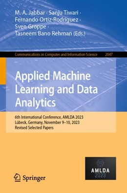 Abbildung von Jabbar / Tiwari | Applied Machine Learning and Data Analytics | 1. Auflage | 2024 | 2047 | beck-shop.de