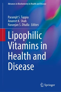 Abbildung von Tappia / Shah | Lipophilic Vitamins in Health and Disease | 1. Auflage | 2024 | 28 | beck-shop.de