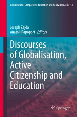 Abbildung von Zajda / Rapoport | Discourses of Globalisation, Active Citizenship and Education | 1. Auflage | 2024 | 43 | beck-shop.de