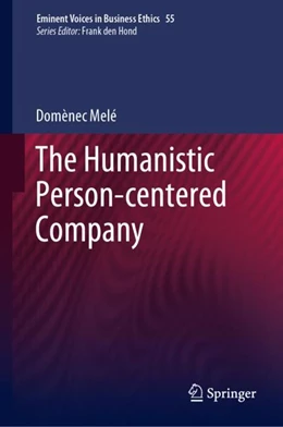 Abbildung von Melé | The Humanistic Person-centered Company | 1. Auflage | 2024 | 55 | beck-shop.de