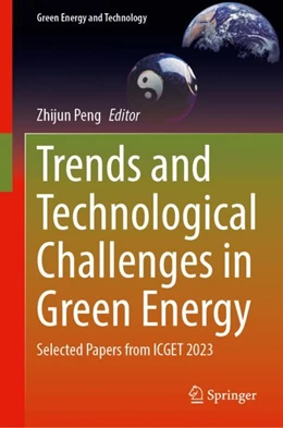Abbildung von Peng | Trends and Technological Challenges in Green Energy | 1. Auflage | 2024 | beck-shop.de