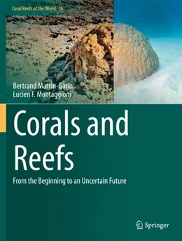 Abbildung von Martin-Garin / Montaggioni | Corals and Reefs | 1. Auflage | 2024 | 16 | beck-shop.de