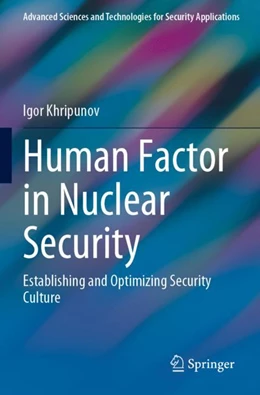Abbildung von Khripunov | Human Factor in Nuclear Security | 1. Auflage | 2024 | beck-shop.de