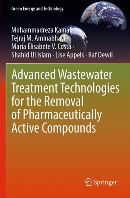 Abbildung von Kamali / Aminabhavi | Advanced Wastewater Treatment Technologies for the Removal of Pharmaceutically Active Compounds | 1. Auflage | 2024 | beck-shop.de