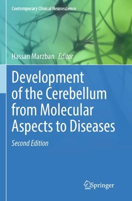 Abbildung von Marzban | Development of the Cerebellum from Molecular Aspects to Diseases | 2. Auflage | 2024 | beck-shop.de