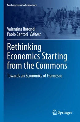 Abbildung von Rotondi / Santori | Rethinking Economics Starting from the Commons | 1. Auflage | 2024 | beck-shop.de