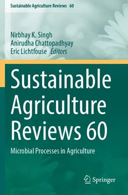Abbildung von Singh / Chattopadhyay | Sustainable Agriculture Reviews 60 | 1. Auflage | 2024 | 60 | beck-shop.de