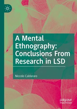Abbildung von Caldararo | A Mental Ethnography: Conclusions from Research in LSD | 1. Auflage | 2024 | beck-shop.de