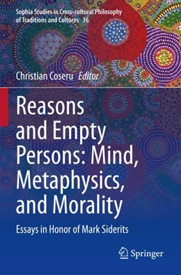 Abbildung von Coseru | Reasons and Empty Persons: Mind, Metaphysics, and Morality | 1. Auflage | 2024 | 36 | beck-shop.de