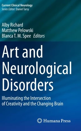 Abbildung von Richard / Pelowski | Art and Neurological Disorders | 1. Auflage | 2024 | beck-shop.de