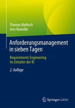 Abbildung von Niebisch / Kawelke | Anforderungsmanagement in sieben Tagen | 2. Auflage | 2024 | beck-shop.de