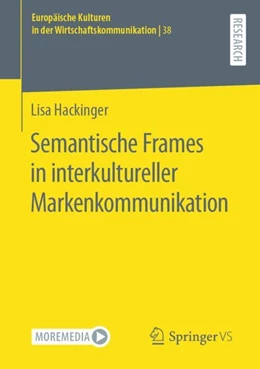 Abbildung von Hackinger | Semantische Frames in interkultureller Markenkommunikation | 1. Auflage | 2024 | 38 | beck-shop.de