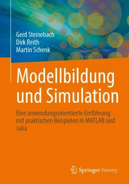 Abbildung von Steinebach / Reith | Modellbildung und Simulation | 1. Auflage | 2024 | beck-shop.de