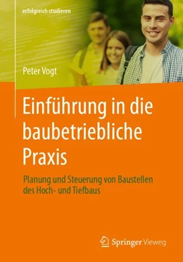 Abbildung von Vogt | Einführung in die baubetriebliche Praxis | 1. Auflage | 2024 | beck-shop.de
