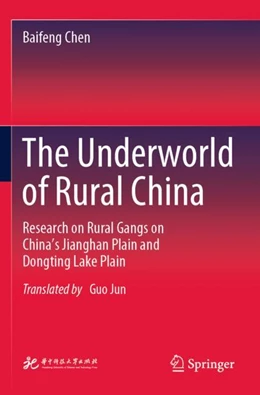 Abbildung von Chen | The Underworld of Rural China | 1. Auflage | 2024 | beck-shop.de