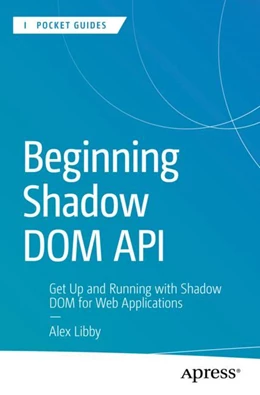 Abbildung von Libby | Beginning Shadow DOM API | 1. Auflage | 2024 | beck-shop.de