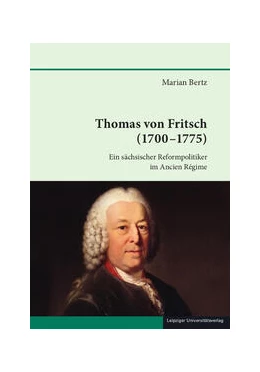 Abbildung von Bertz | Thomas von Fritsch (1700-1775) | 1. Auflage | 2024 | 71 | beck-shop.de