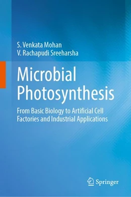 Abbildung von Mohan / Sreeharsha | Microbial Photosynthesis | 1. Auflage | 2024 | beck-shop.de