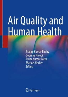Abbildung von Padhy / Niyogi | Air Quality and Human Health | 1. Auflage | 2024 | beck-shop.de