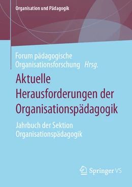 Abbildung von Pädagogische Organisationsforschung | Aktuelle Herausforderungen der Organisationspädagogik | 1. Auflage | 2024 | beck-shop.de