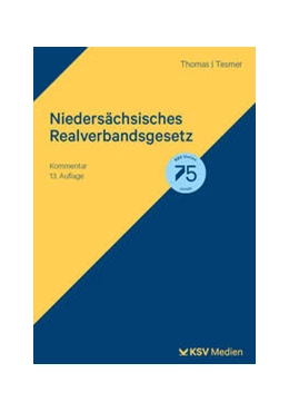 Abbildung von Thomas / Tesmer | Niedersächsisches Realverbandsgesetz | 13. Auflage | 2024 | beck-shop.de