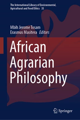 Abbildung von Tosam / Masitera | African Agrarian Philosophy | 1. Auflage | 2024 | beck-shop.de