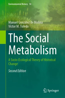 Abbildung von González de Molina / Toledo | The Social Metabolism | 2. Auflage | 2024 | beck-shop.de