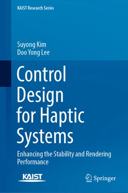 Abbildung von Kim / Lee | Control Design for Haptic Systems | 1. Auflage | 2024 | beck-shop.de