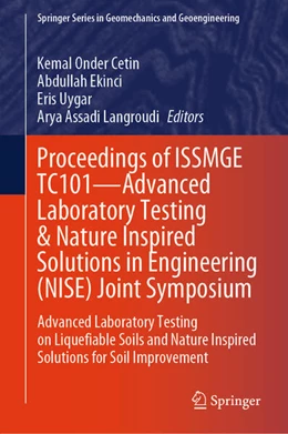 Abbildung von Cetin / Ekinci | Proceedings of ISSMGE TC101-Advanced Laboratory Testing & Nature Inspired Solutions in Engineering (NISE) Joint Symposium | 1. Auflage | 2024 | beck-shop.de