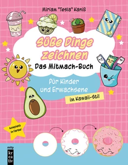 Abbildung von Kaniß | Süße Dinge zeichnen | 1. Auflage | 2024 | beck-shop.de