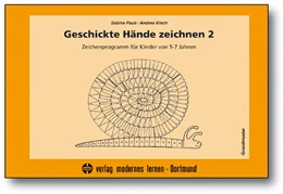 Abbildung von Pauli / Kisch | Geschickte Hände zeichnen 2 | 5. Auflage | 2024 | beck-shop.de