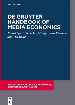 Abbildung von Rohn / Rimscha | De Gruyter Handbook of Media Economics | 1. Auflage | 2024 | beck-shop.de