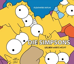 Abbildung von Braun | Die Simpsons: Gelber wird's nicht | 1. Auflage | 2024 | beck-shop.de