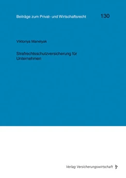 Abbildung von Manelyak | Strafrechtsschutzversicherung für Unternehmen | 1. Auflage | 2024 | 130 | beck-shop.de